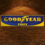 Goodyear Tires Banner Flag 2x8 ft Car Show Garage Man Cave Wall Decor Sign