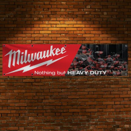 Milwaukee Tools Banner 2x8FT Nothing but the heavy duty Car Show Flag Garage Man Cave Wall Decor Sign