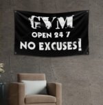 Gym open 24/7 Banner Flag 3x5ft Man Cave Motivational Slogan Office wall decor