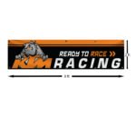 KTM Racing Banner Ready to Race Flag 2x8Ft Car Show Garage Motorcycle Man Cave Wall Decor Sign